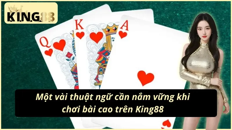Thuật ngữ phổ biến khi chơi bài cào 3 cây
