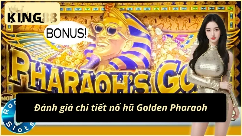 Vòng quay may mắn và jackpot tăng tiến Golden Pharaoh