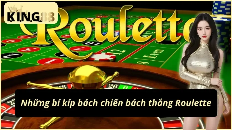 Mẹo chơi roulette hiệu quả cho người mới